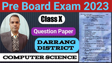 pre board exam 2023 computer science question|class x computer science|Darrang District|hslc exam 23