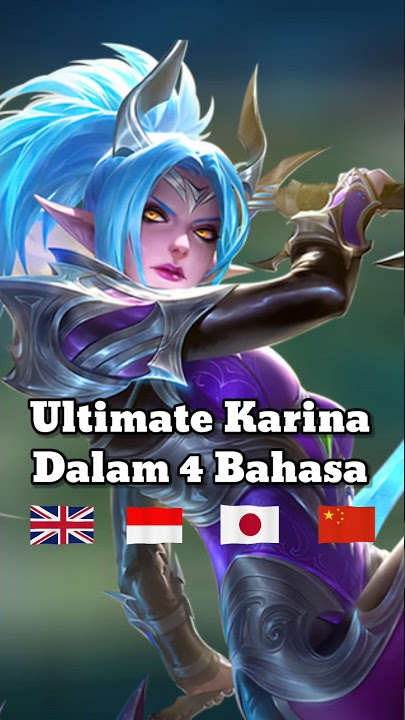 Suara Ultimate KARINA Dalam 3 Bahasa #shorts #mlbb