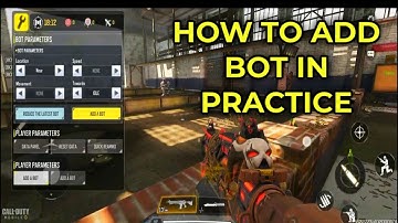 HOW TO ADD BOT IN YOUR PRACTICE CALL OF DUTY MOBILE SEASON 3