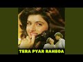 Mohabbat Na Karna (From "Tera Pyar Rahega")