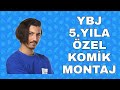 YBJ 5.YILA ÖZEL KOMİK MONTAJ