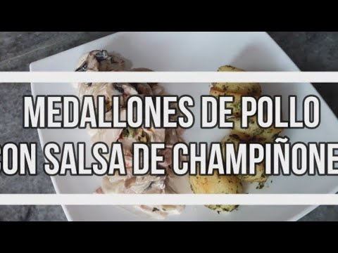 DELICIOSO MEDALLON DE POLLO CON SALSA DE CHAMPIÑONES | EL MIJIN - YouTube