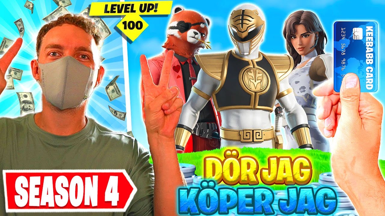 DÖR JAG KÖPER JAG HELA FORTNITE SEASON 4 BATTLE PASS