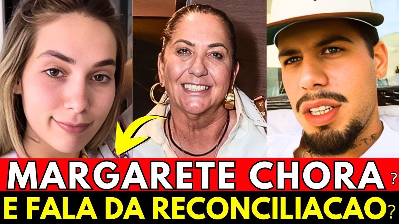 🔴Margarete cries and talks about Virgínia and Zé Felipe's return!? -  YouTube
