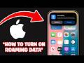 How To Turn On Roaming Data On iPhone In 2026 - Step By Step