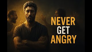 How to Never Get Angry or Bothered by Anyone | Timeless Stoic Wisdom