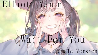 🎵Nightcore -  Wait For You - Elliott Yamin - Female Version (remember 1080p Best picture)🎵