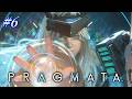#6【プラグマタ/初見攻略】セントラルポート~　衝撃の事実が明らかに　【PRAGMATA】