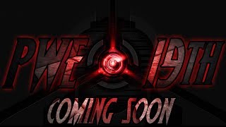 Endorphin wrestling - PWE 19Th Teaser