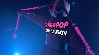 Ragapop - Chy Liubov (Official Video)