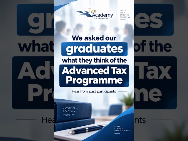 Thumbnail for Is the Advanced Tax Programme Right for You? | Hear from Our Alumni