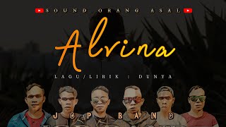 ALVINA - JGP BAND