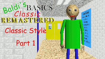 Going back to the nostalgic mode | Baldi