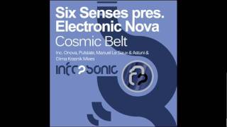 Six Senses pres. Electronic Nova - Cosmic Belt (Onova Remix)
