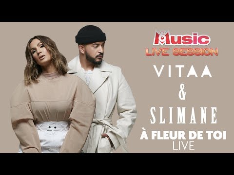 Youtube: A fleur de toi en LIVE – M6Music Live Session Vitaa & Slimane