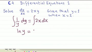 A Level Maths C4 Differential equations 1