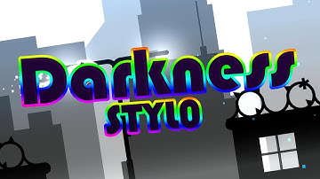 "Darkness" by STYL0 | Geometry Dash Daily #597 [2.11]