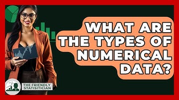 What Are The Types Of Numerical Data? - The Friendly Statistician