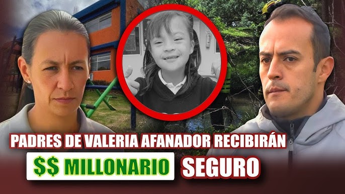 LA MILLONARIA POLIZA detrás de la muerte de Valeria Afanador ¿se lucraron con su MUERTE?