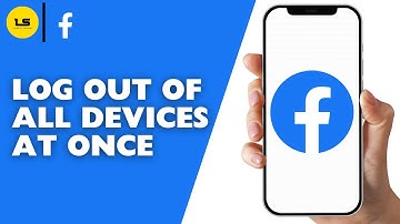 HOW TO LOG OUT OF FACEBOOK ON ALL DEVICES AT ONCE