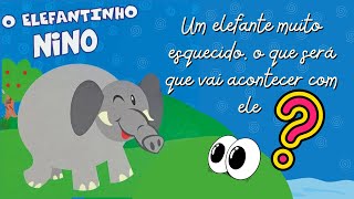 Como ler um livro Infantil: História O Elefantinho Nino