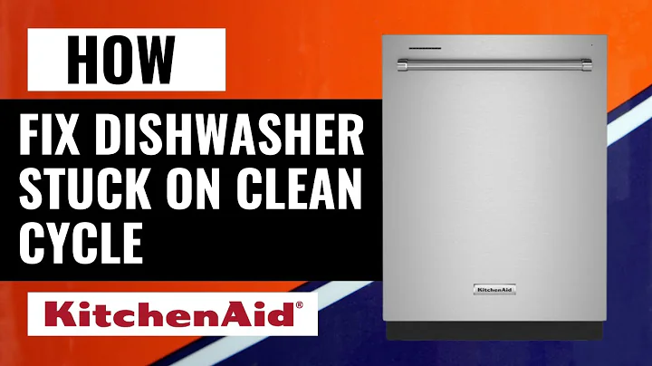 How To Reset KitchenAid KDTE204KPS Dishwasher Stuck On Clean Cycle