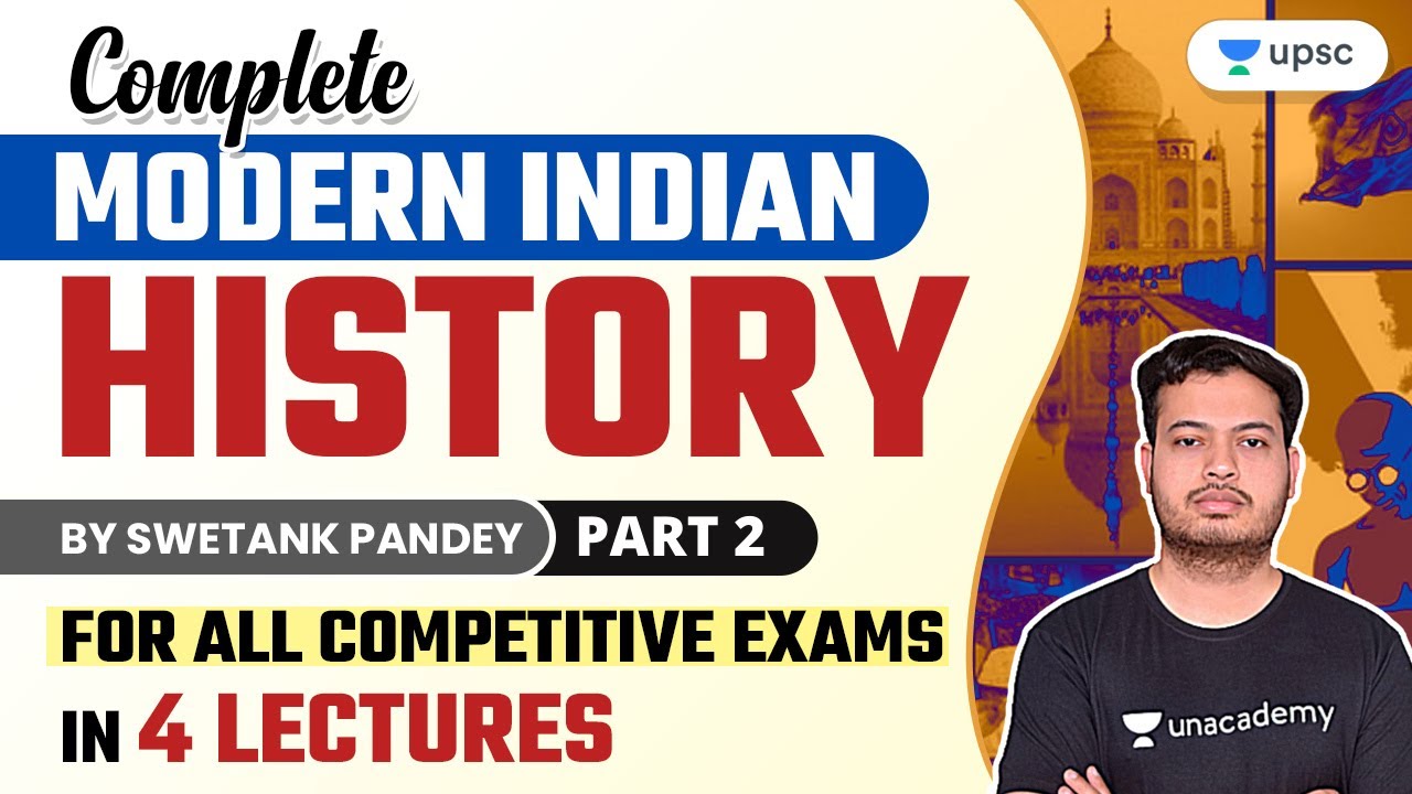 Complete Modern Indian History | For all Competitive Exams | Part 2 ...