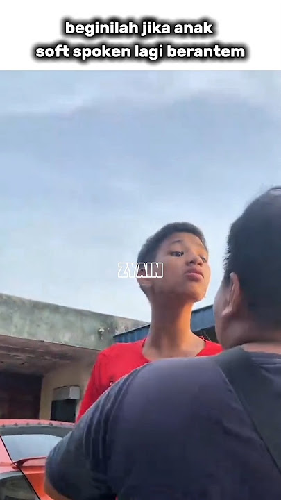 beginilah jika anak soft spoken lagi berantem #funny #viral