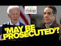 Panel: Biden SHOCKS, Says Cuomo 'May Be Prosecuted'