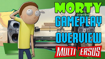 Morty Gameplay Overview - MultiVersus