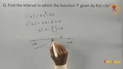 Find the intervals in which the function f(x)=2x^2-3x | CLASS 12 NCERT