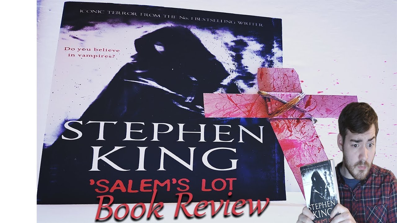 STEPHEN KING - SALEM'S LOT BOOK REVIEW - YouTube
