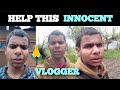 Help this innocent vlogger  momin vlogs please 