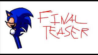 Way Too Slow Remake - Teaser #5 (FINAL TEASER)