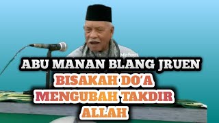 Apakah Doa Bisa Mengubah Qadha dan Qadar Allah I Abu Manan I Ulama Kharismatik Aceh
