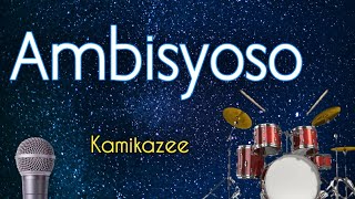 Ambisyoso - Kamikazee (KARAOKE VERSION) screenshot 1