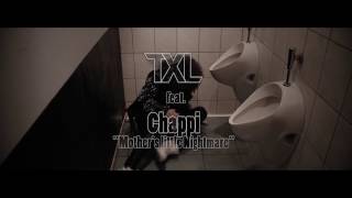 TXL -  Rock&#39;n&#39;Roll Man (feat. Chappi Mothers Little Nightmare)