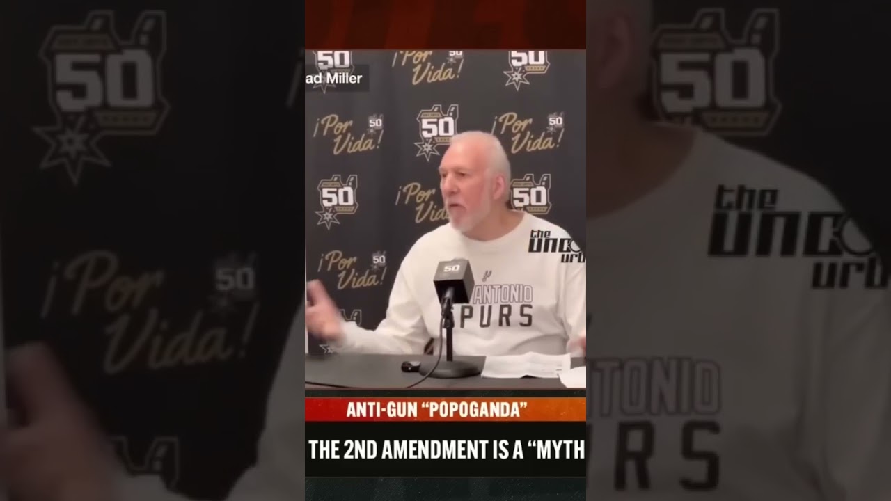 NBA Coach Gregg Popovich says the 2nd Amendment is a Joke