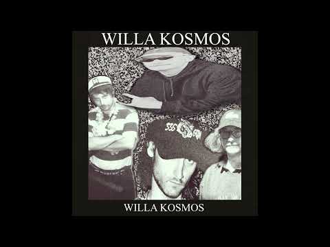 WILLA KOSMOS - WILLA KOSMOS