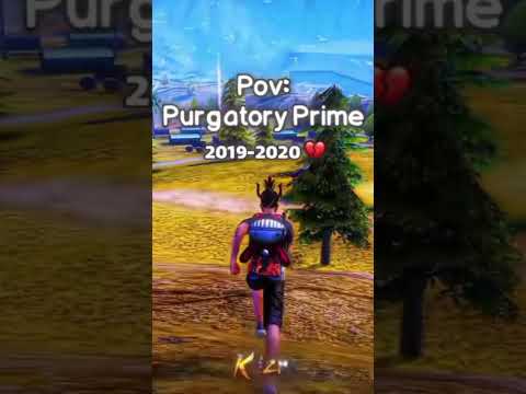 POV: Purgatory Prime 2019-2020 💔 #viral!
