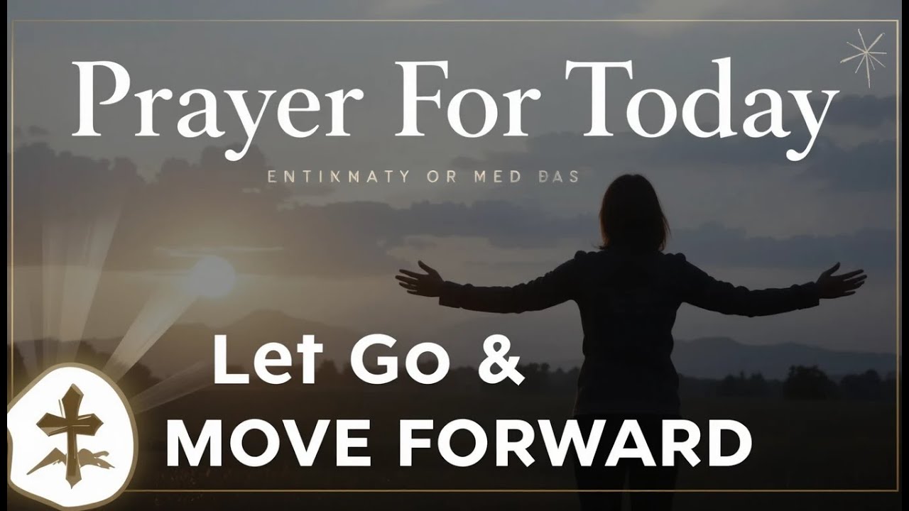 Prayer For Today | Trusting God in every Season of Life - YouTube