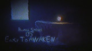 Blurred Sprites: 05 - Early to Awaken
