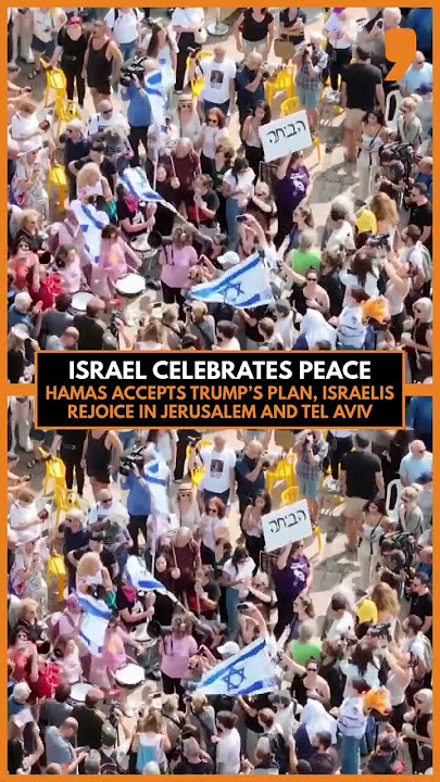 Israel Celebrates Peace Deal as Hamas Accepts Trump’s Historic Plan | Gaza peace deal | News9