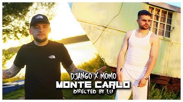 DJANGO x MOMO - MONTE CARLO (Official Video)