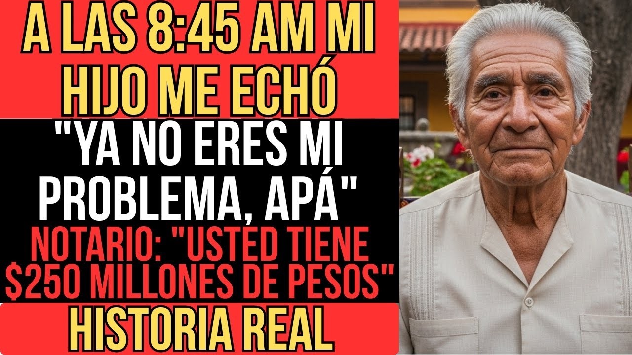 MI HIJO ME ECHÓ COMO BASURA    NO SABÍA QUE TENÍA $250 MILLONES PARA DESHEREDARLO MP4