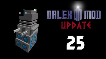 Dalek Mod Update 25┃Holograms & Temporal Shifts!