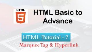8 html tutorial 7 Marquee Tag & Hyperlink | Unique IT Pro
