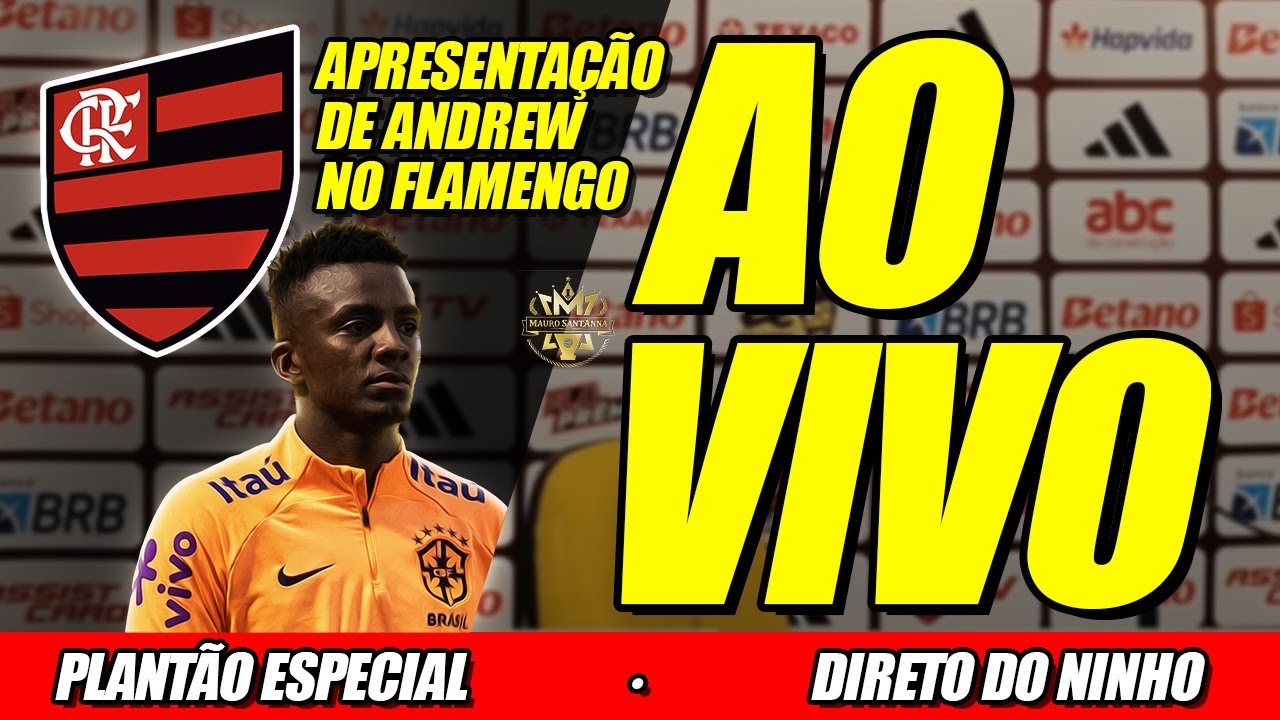 🔴 AO VIVO: PLANTÃO URGENTE NO FLAMENGO! APRECENTAÇÃO DE REFORÇO | NOVELA PAQUETÁ | DIRETO DO CT