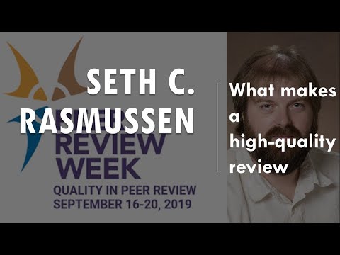 Seth C. Rasmussen - What makes quality reviews (1/4)