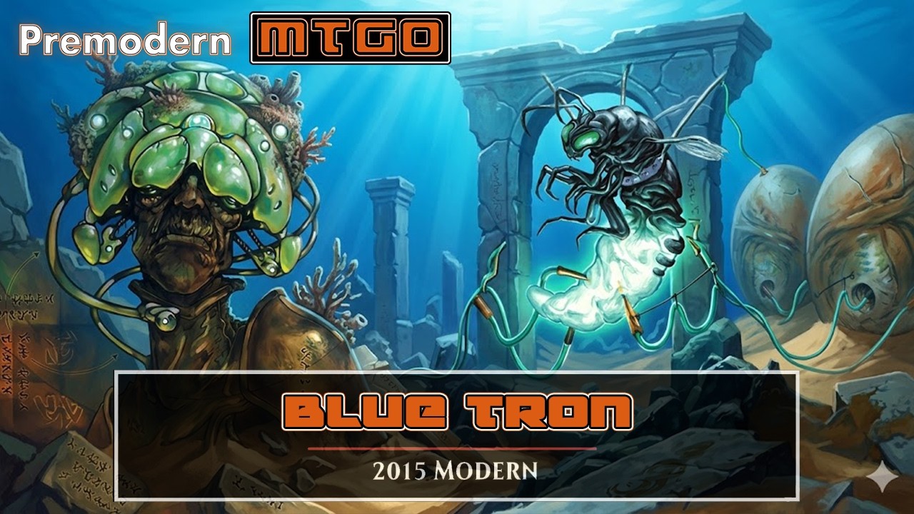 2015 Modern - 1.07 League with Blue Tron